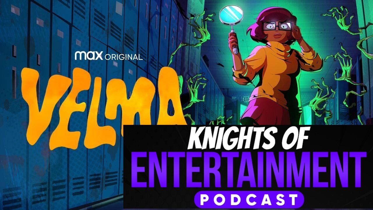 Knights of Entertainment Podcast Episode 7 "Velma, News, and Diamonds"