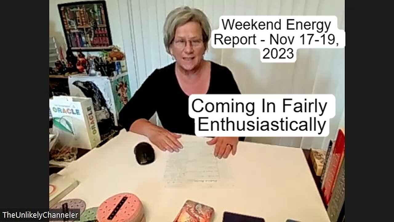 Weekend Energy Report - Nov 17-19, 2023 Comes in Fairly Enthusiastic