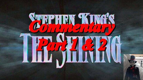 THE SHINING (1997) Cast & Crew Commentary Part 1 & 2