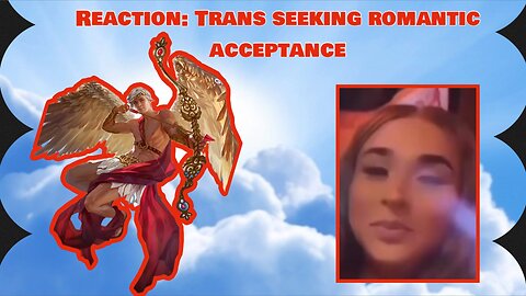 💎#Leticia's_3rdEyePOV Reaction: Trans Seeking Romantic Acceptance|#Transgender #Relationships #Trans