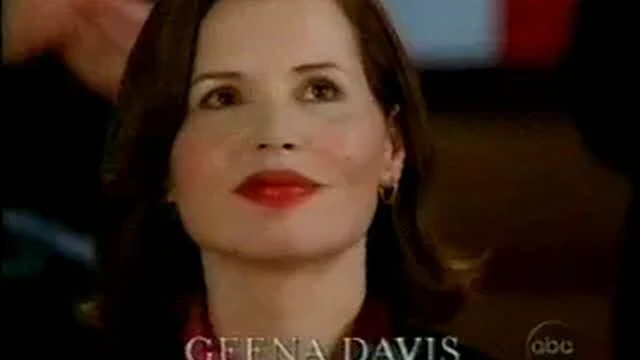 August 18, 2005 - Promo for 'Commander in Chief' with Geena Davis