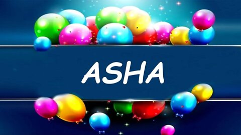 Happy Birthday to Asha - Birthday Wish From Birthday Bash