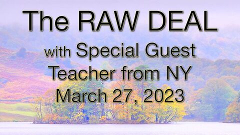 The Raw Deal (27 March 2023)