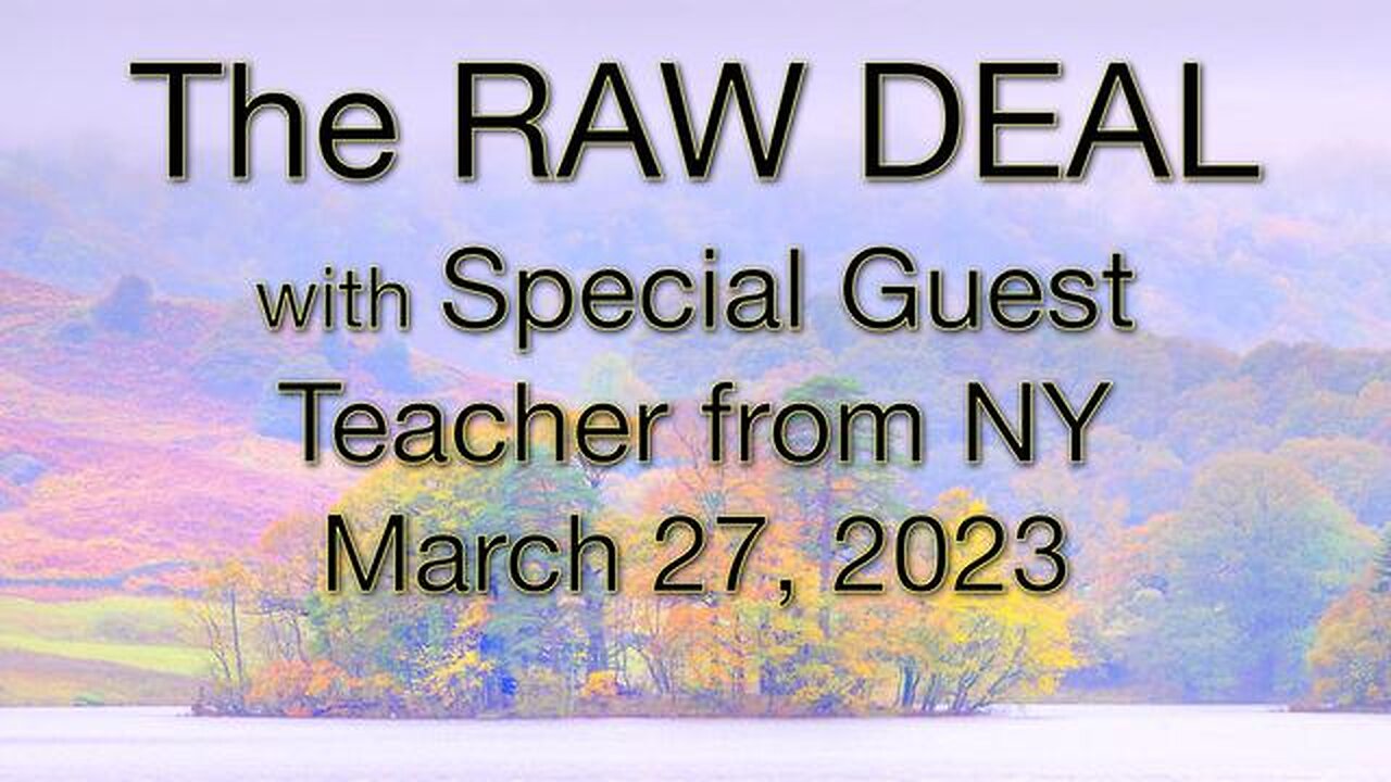 The Raw Deal (27 March 2023)