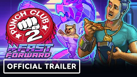 Punch Club 2: Fast Forward - Official Demo Trailer | Publisher Spotlight Showcase 2023 (TinyBuild)