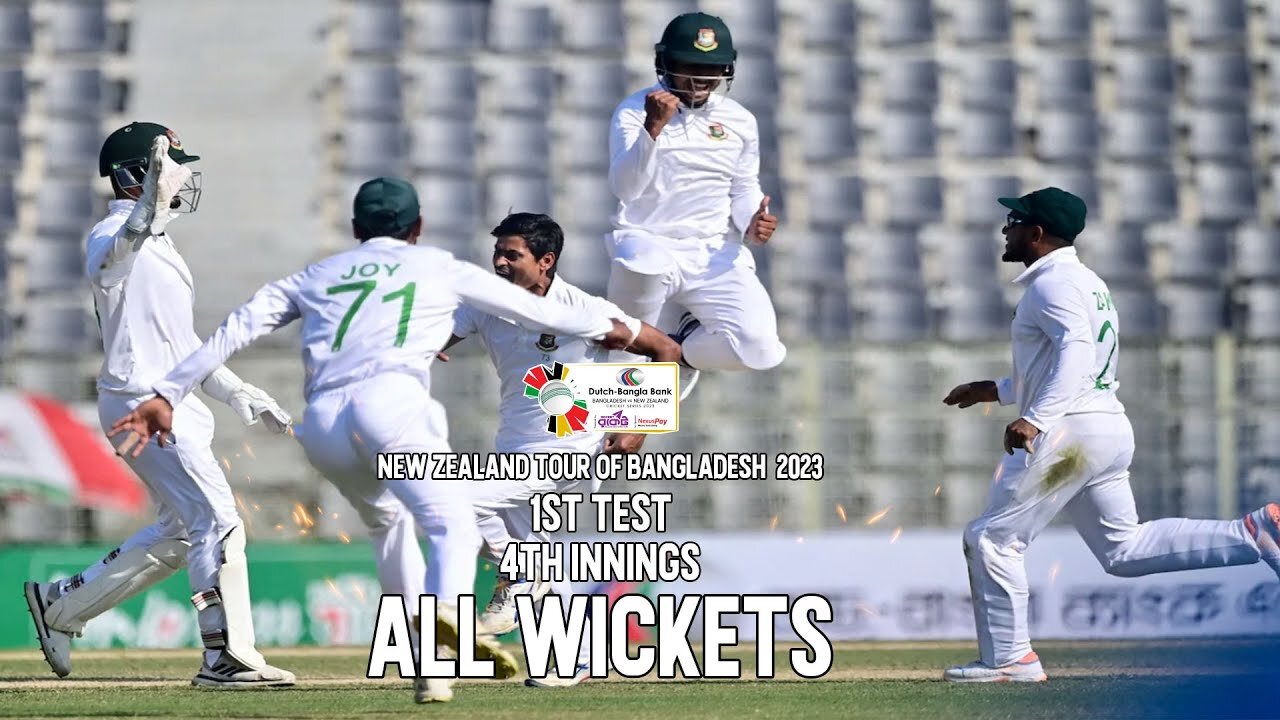 All Wickets Bangladesh vs New Zealand 1st Test 4th Innings