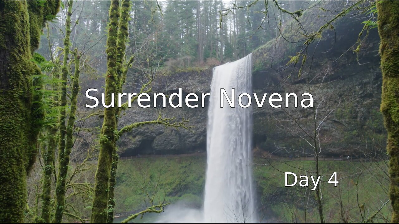 Surrender Novena - Day 4