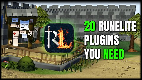 20 RuneLite Plugins Every OSRS Player Must Have! #osrs #runelite #runescape