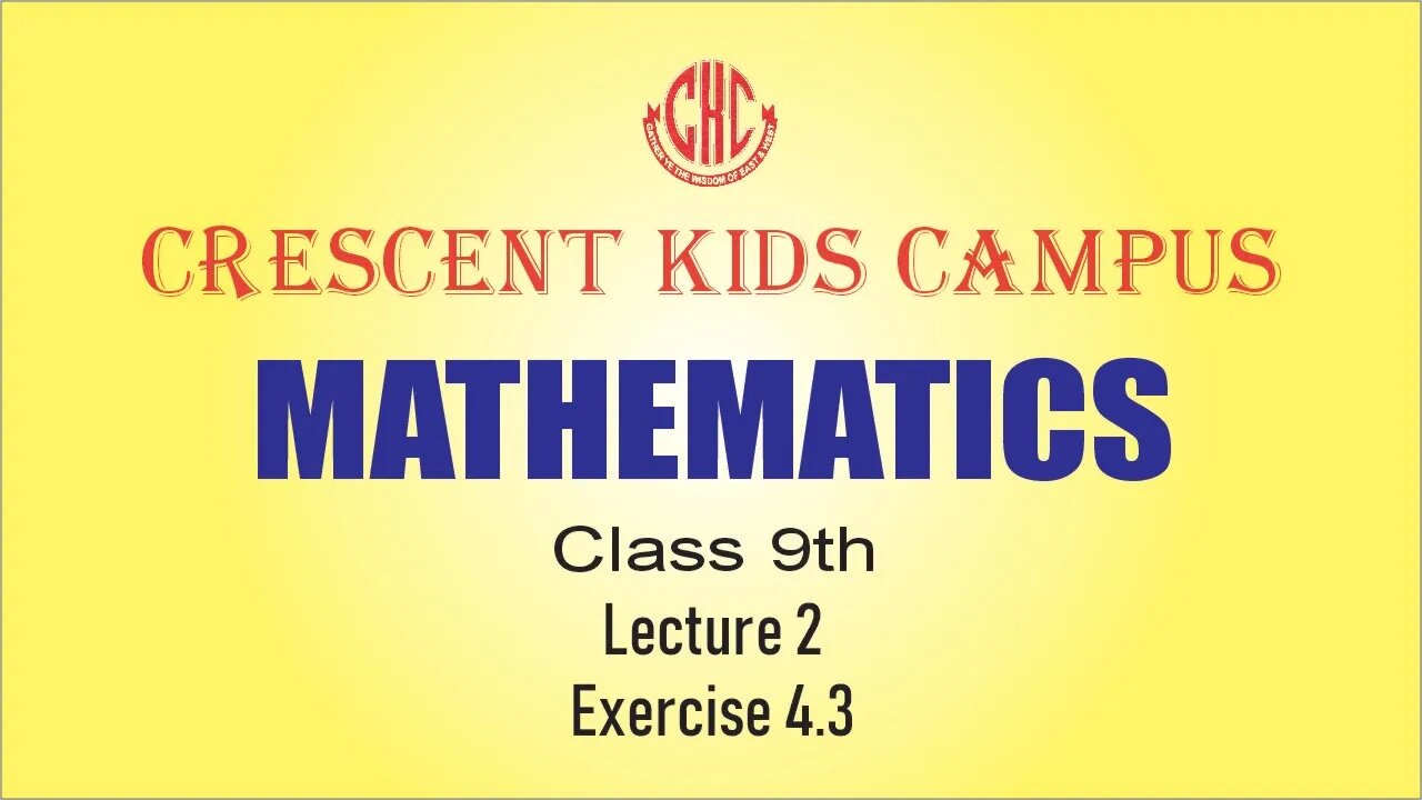 Maths 9th Lecture 2 Ex 4.3