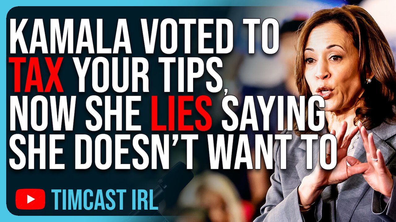 Kamala Harris Voted To TAX Your Tips, Now She LIES Saying She Doesn’t Want To