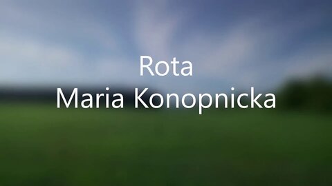 Rota - M.Konopnicka