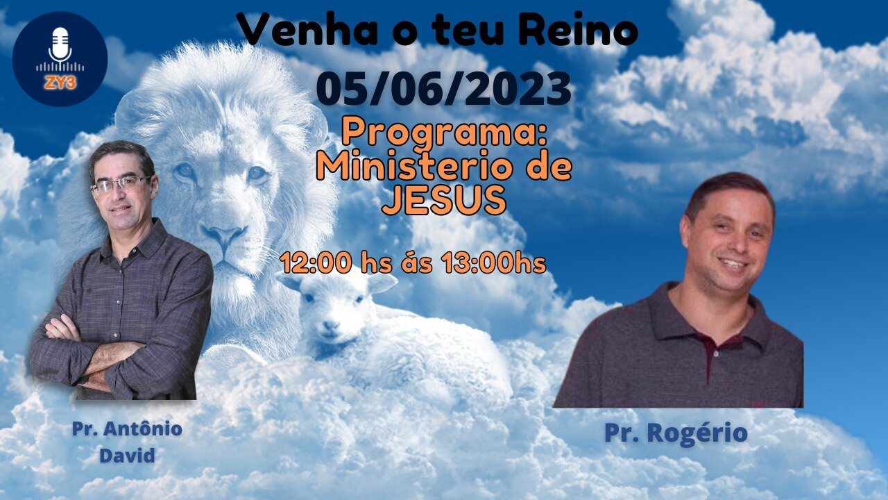 Ministério de Jesus - Com o Pr. Rogério