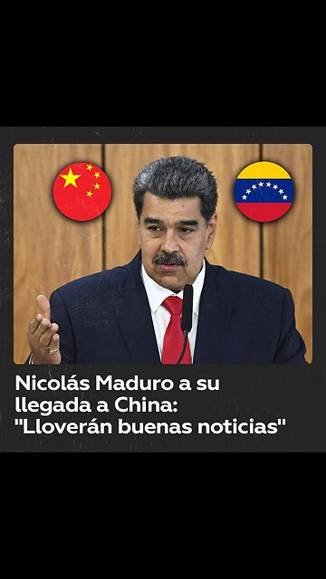Nicolás Maduro llega a China para una “visita histórica”