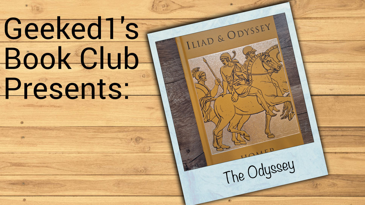 Geeked1's Book Club: The Odyssey