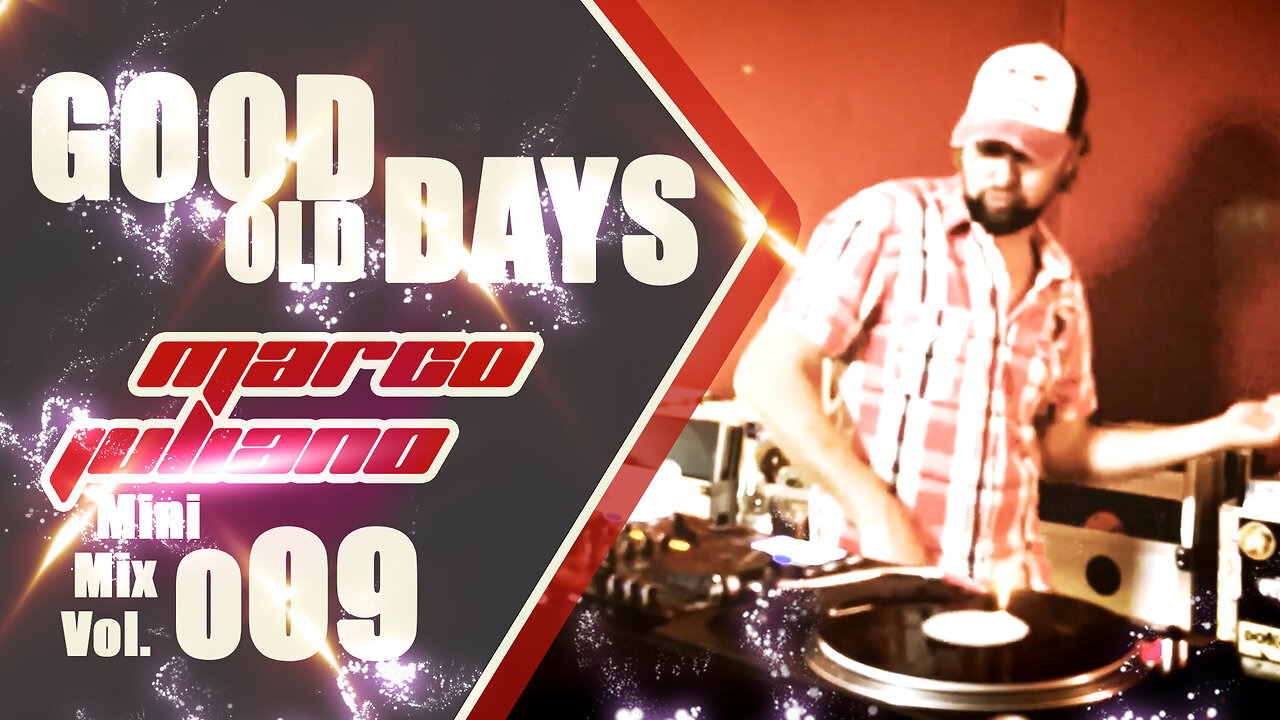 009 | GOOD OLD DAYS | Marco Juliano Mini Mix Series | Vinyl Only