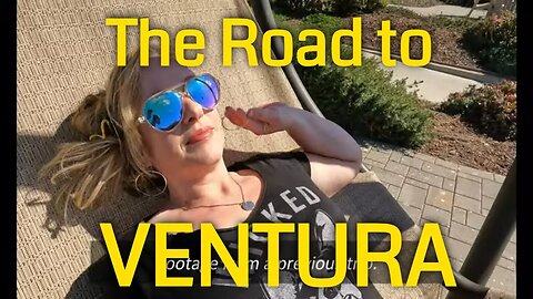 The Road to VENTURA: Beaches, Food & Fun