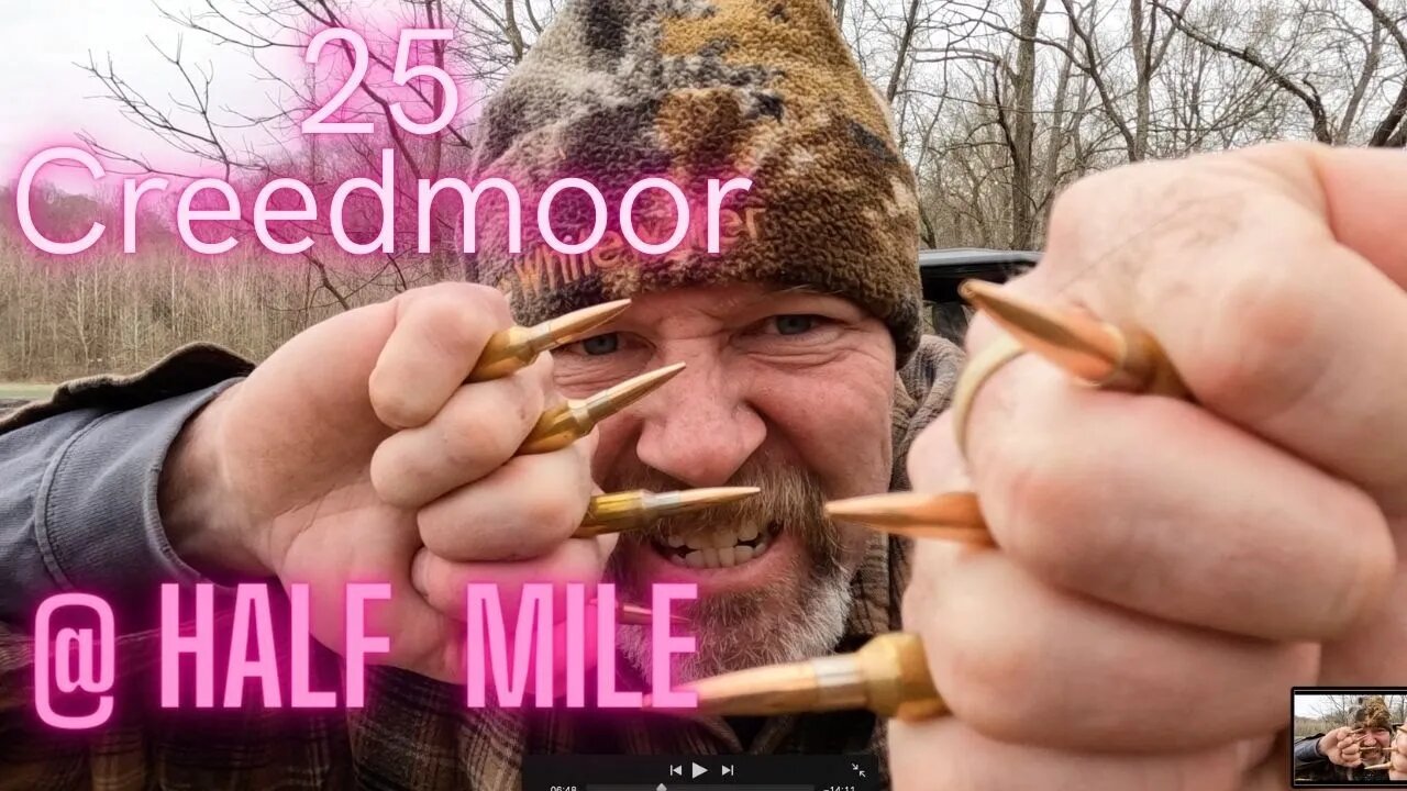 25 Creedmoor @ 1/2 Mile