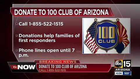 Donation line open for 100 Club of Arizona