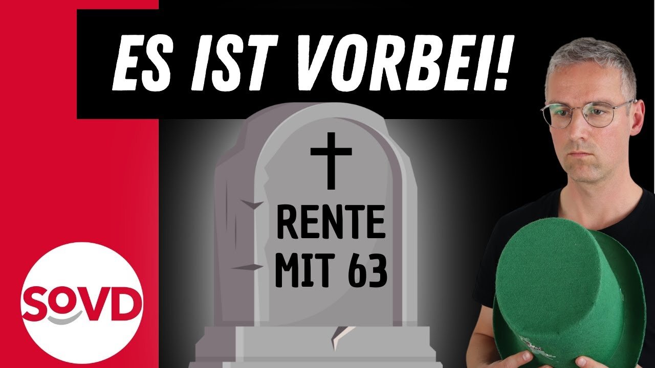 Rente mit 63: Es ist vorbei!@SoVD SH - Sozialrecht verständlich erklärt🙈