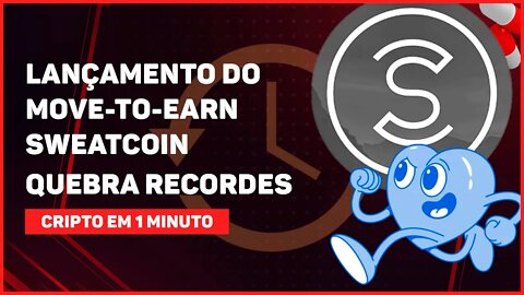 C1: SWEATCOIN (SWEAT) QUEBRA DIVERSOS RECORDES