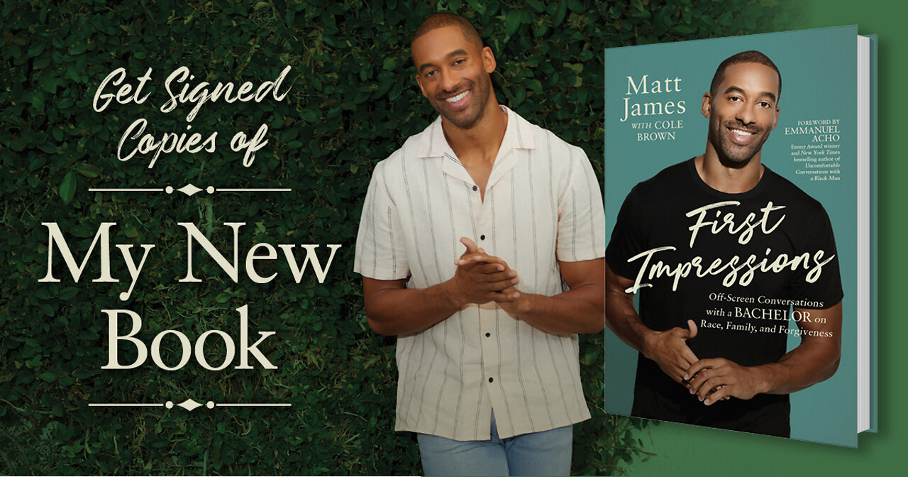 Matt James Book Signing & Interview | First Impressions
