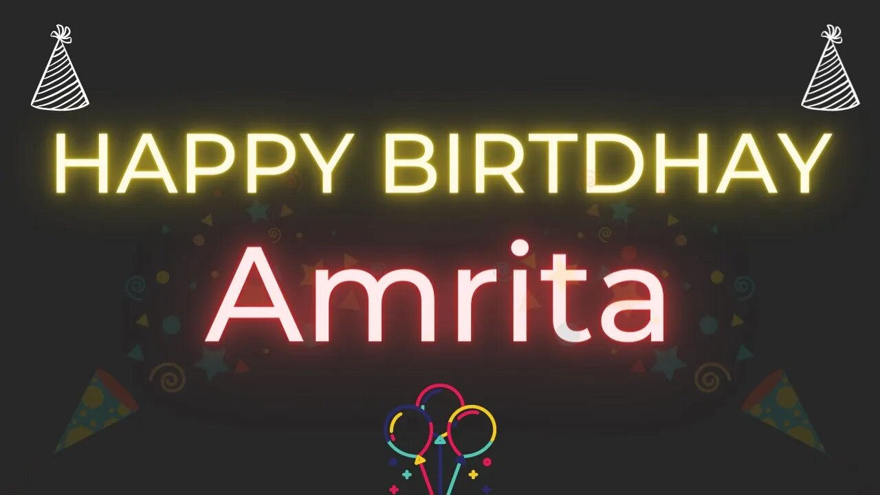 Happy Birthday to Amrita - Birthday Wish From Birthday Bash