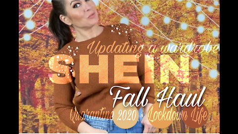 SHEIN FALL HAUL | UPDATING MY WARDROBE IN QUARANTINE | LOCKDOWN LIFE