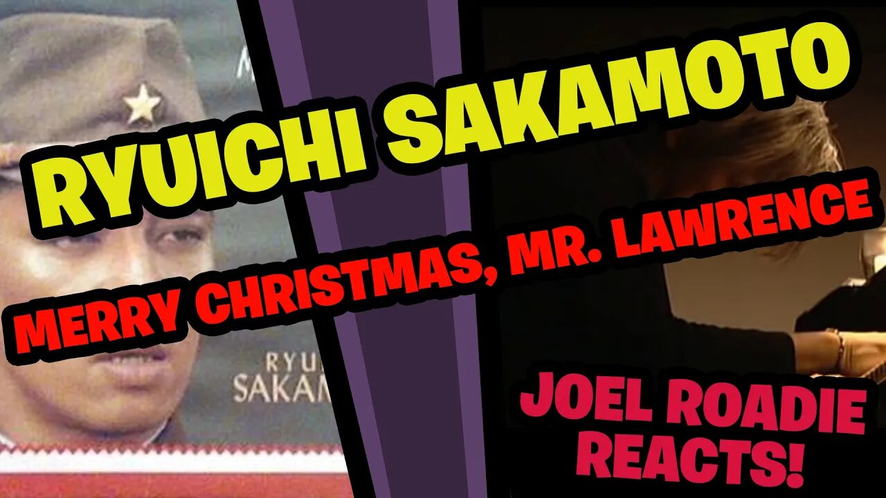 Ryuichi Sakamoto - Merry Christmas, Mr. Lawrence - Roadie Reacts