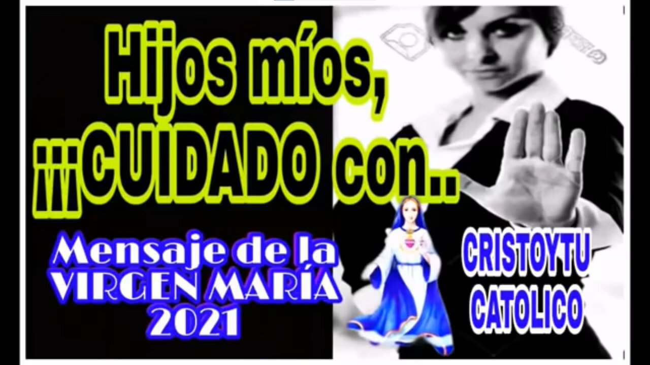 ⚠️ MENSAJE de la VIRGEN MARÍA Tengan Cuidado con las VACUNAS!