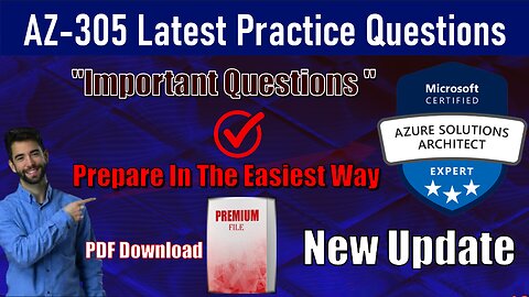 AZ-305 | Designing Microsoft Azure Infrastructure Solutions Real Exam Questions