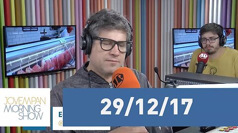 Morning Show - edição completa - 29/12/17