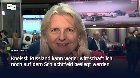 Kneissl: Russland kann weder wirtschaftlich noch auf dem Schlachtfeld besiegt werden