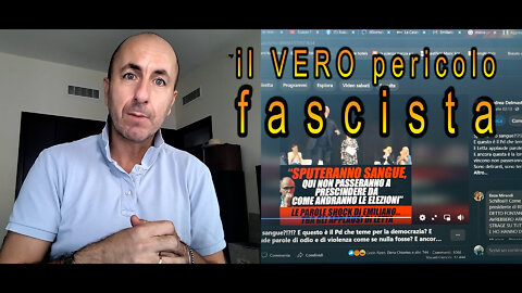 Il VERO pericolo fascista in Italia