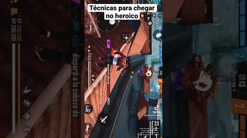Free Fire. Técnicas para chegar no heroico