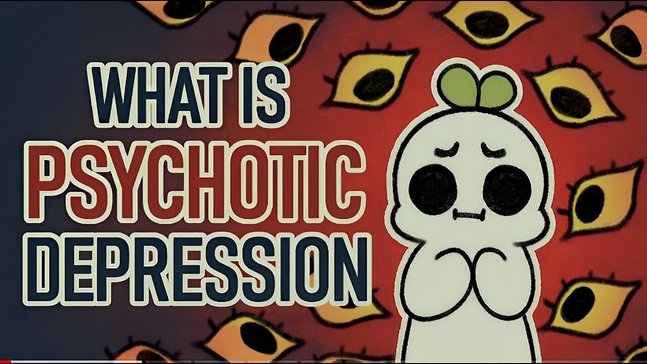 7 Signs of Major Depression with Psychotic Features