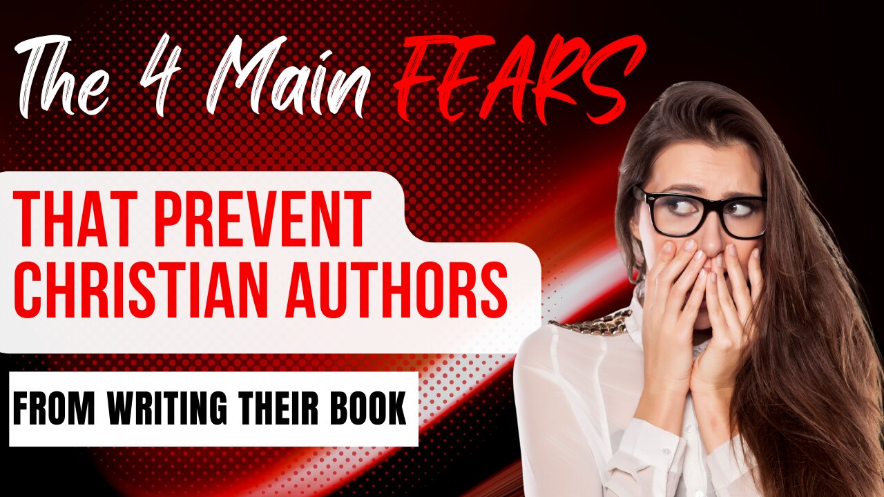 The 4 Main Fears 😱 that Hinder Christians from Writing their Book 📖 | Sebastien Richard