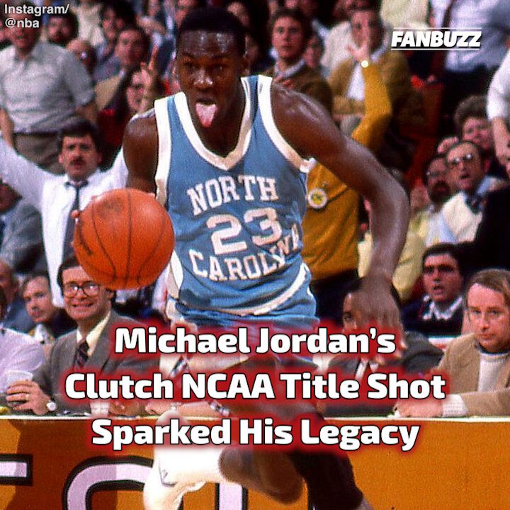 Michael Jordan’s Clutch NCAA Title Shot Sparked His Legacy