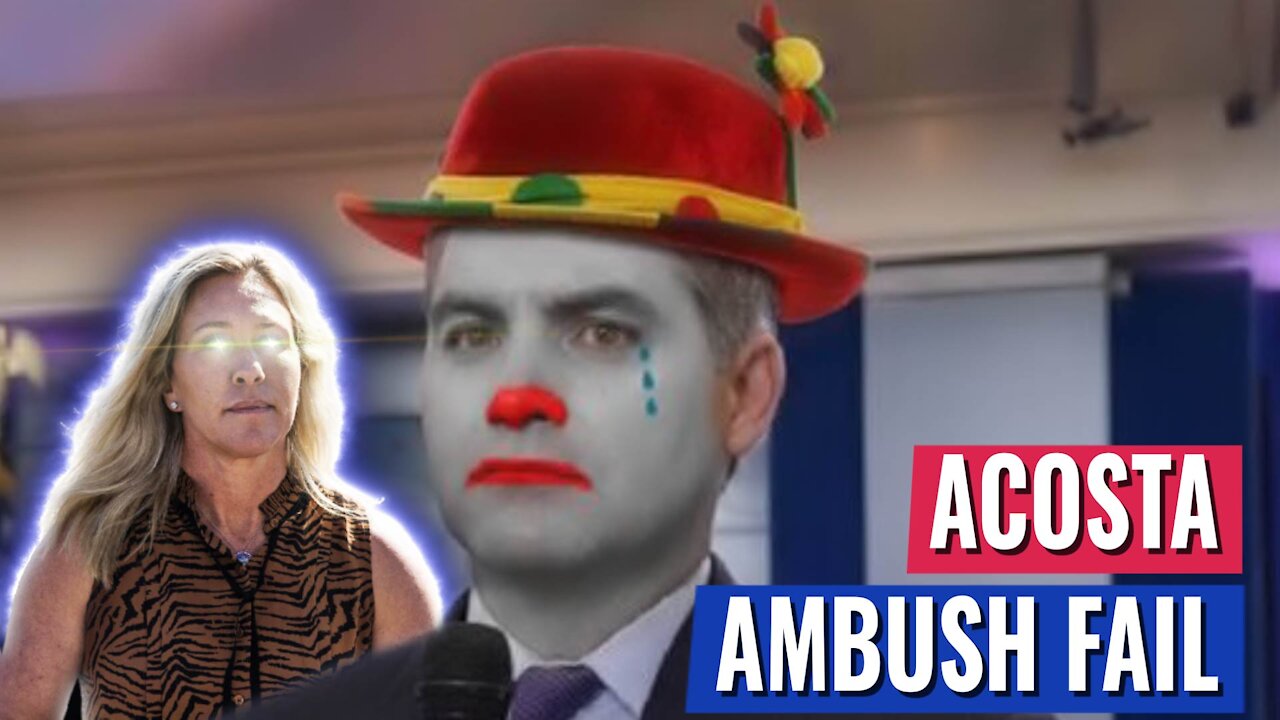 CNN’S JIM ACOSTA TRIES TO AMBUSH MTG - BACKFIRES IMMEDIATELY