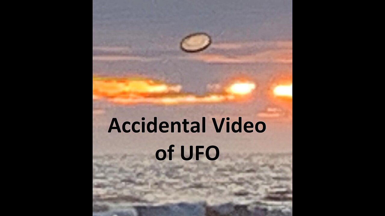 UFO Video. What Is It?