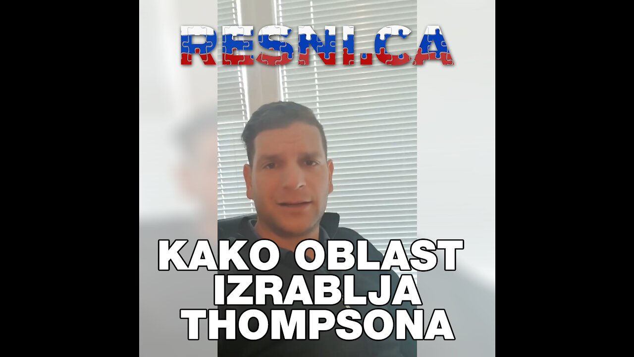 Kako oblast izrablja Thompsona