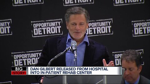 What does in-patient intensive rehabilitation mean for Dan Gilbert?