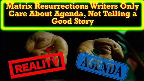 Matrix Resurrections Writers Want To "Reclaim Red Pill" Trope! They Only Care About Their Agenda!