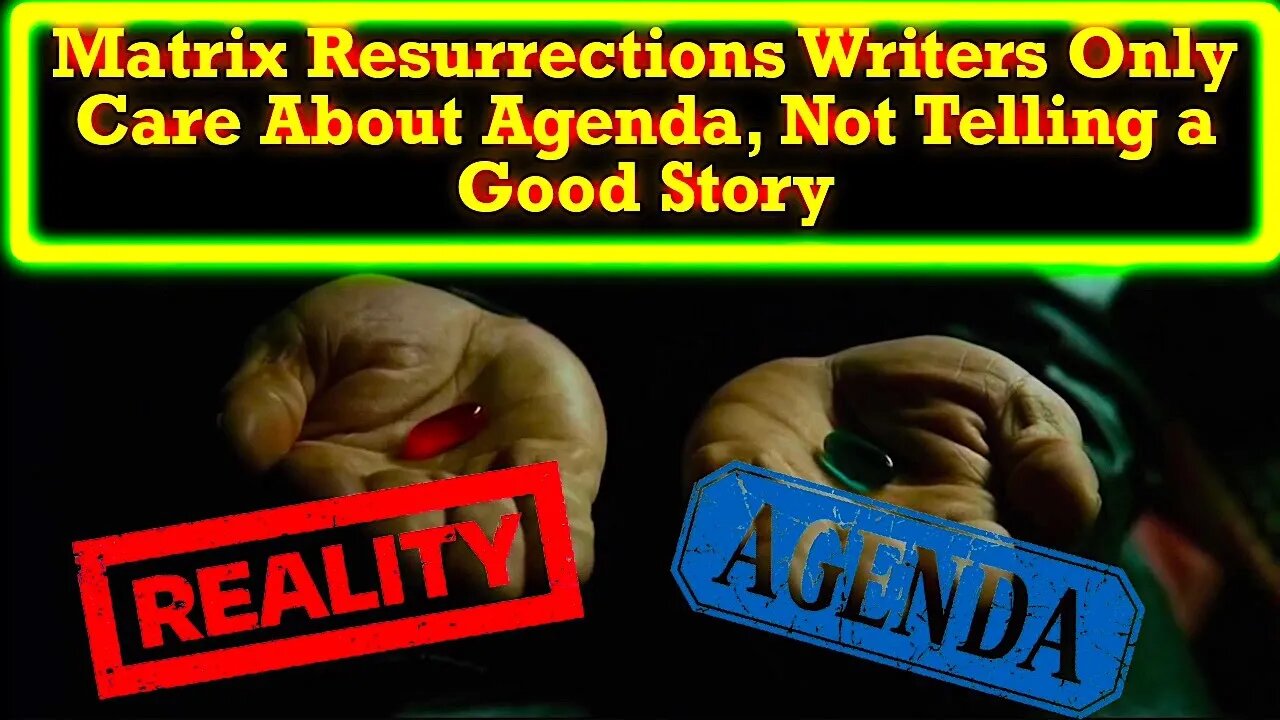 Matrix Resurrections Writers Want To "Reclaim Red Pill" Trope! They Only Care About Their Agenda!