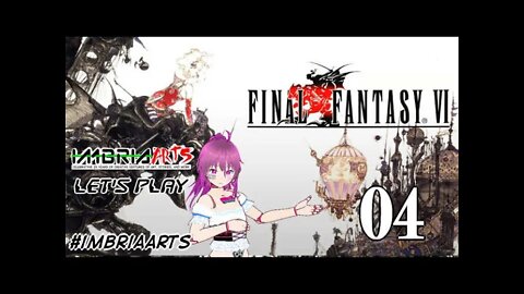 Let's Play: Final Fantasy 6