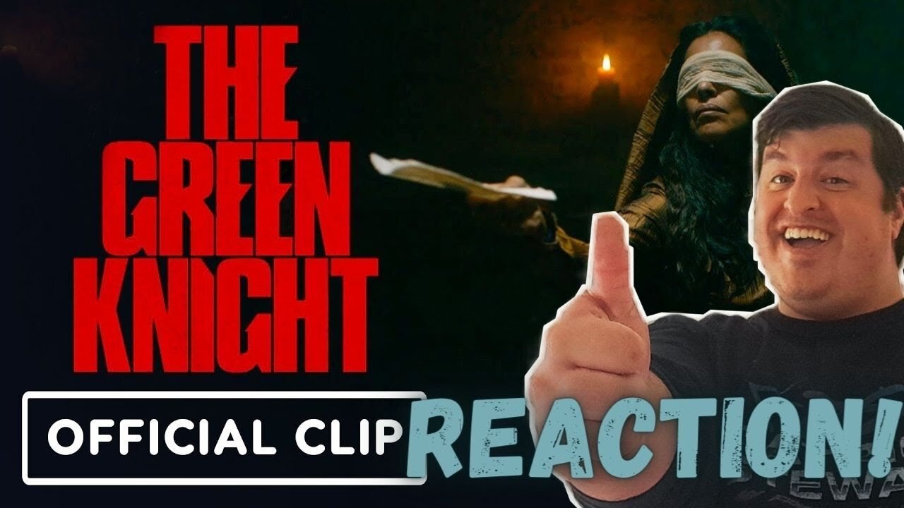 The Green Knight - Exclusive Official Clip Reaction!