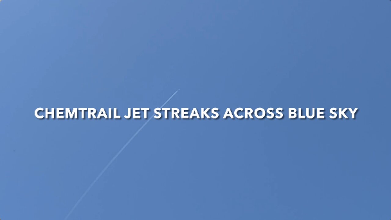 Chemtrail Jet Streaks Across Blue Sky