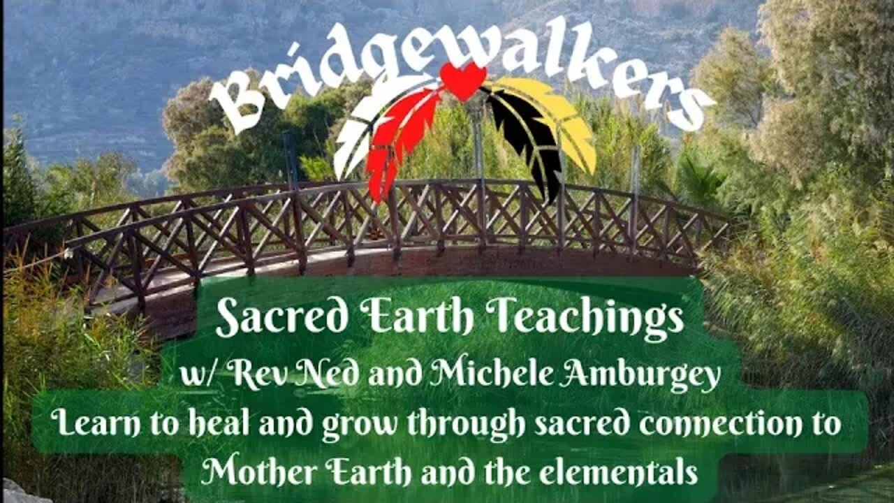 Bridgewalkers - Sacred Earth Teachings