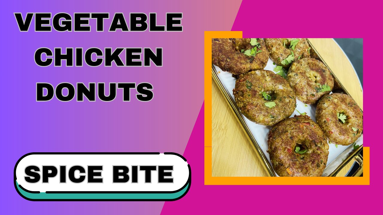 Vegetable Chicken Donuts Recipe