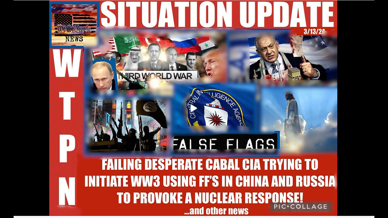 WTPN SITUATION UPDATE 3/13/24