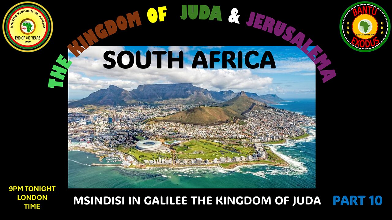 AFRICA IS THE HOLY LAND || THE KINGDOM OF JUDA AND JERUSALEMA - PART 10